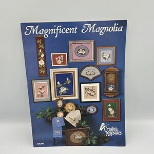 Vtg Magnificent Magnolias Cross Stitch Patterns Creative Keepsakes Booklet CK200